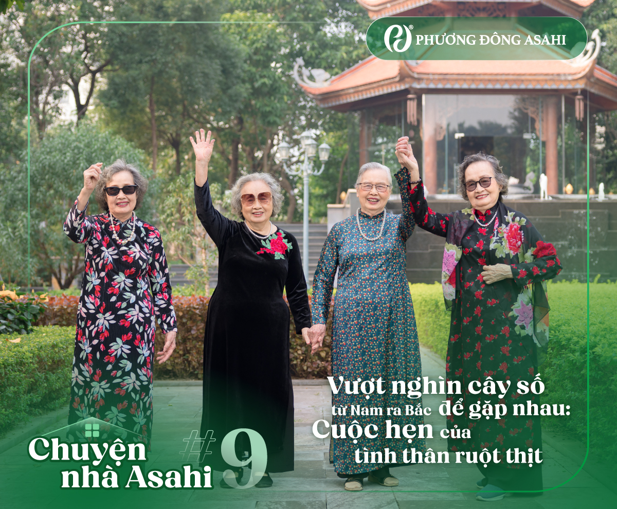 [CHUYỆN NHÀ ASAHI #9] VƯỢT NGHÌN CÂY SỐ TỪ NAM RA BẮC ĐỂ GẶP NHAU: CUỘC HẸN CỦA TÌNH THÂN RUỘT THỊT