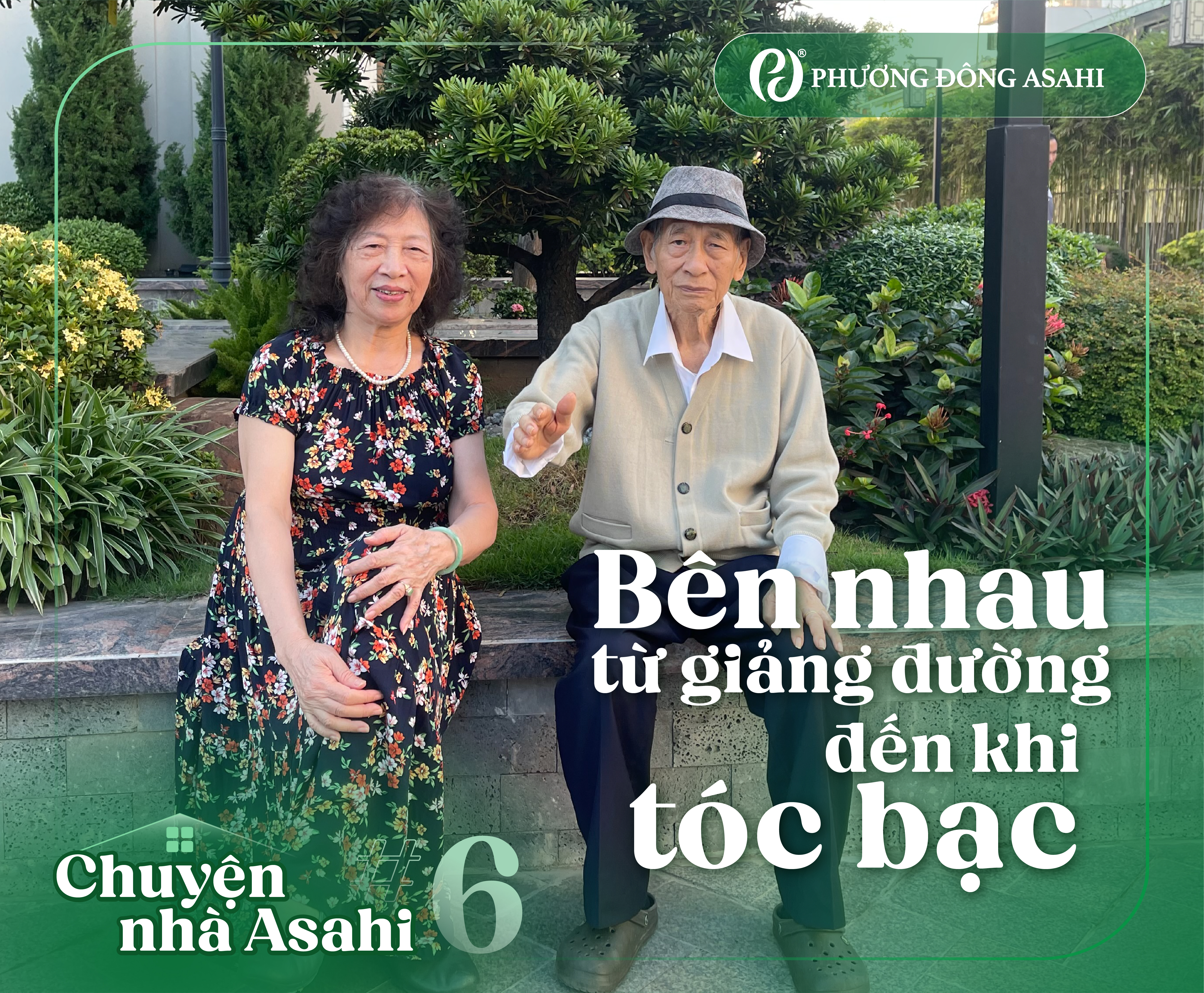 [CHUYỆN NHÀ ASAHI #6]: BÊN NHAU TỪ GIẢNG ĐƯỜNG ĐẾN KHI TÓC BẠC