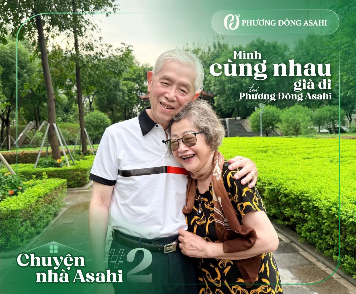 [Chuyện nhà Asahi #2] Mình cùng nhau già đi tại Phương Đông Asahi