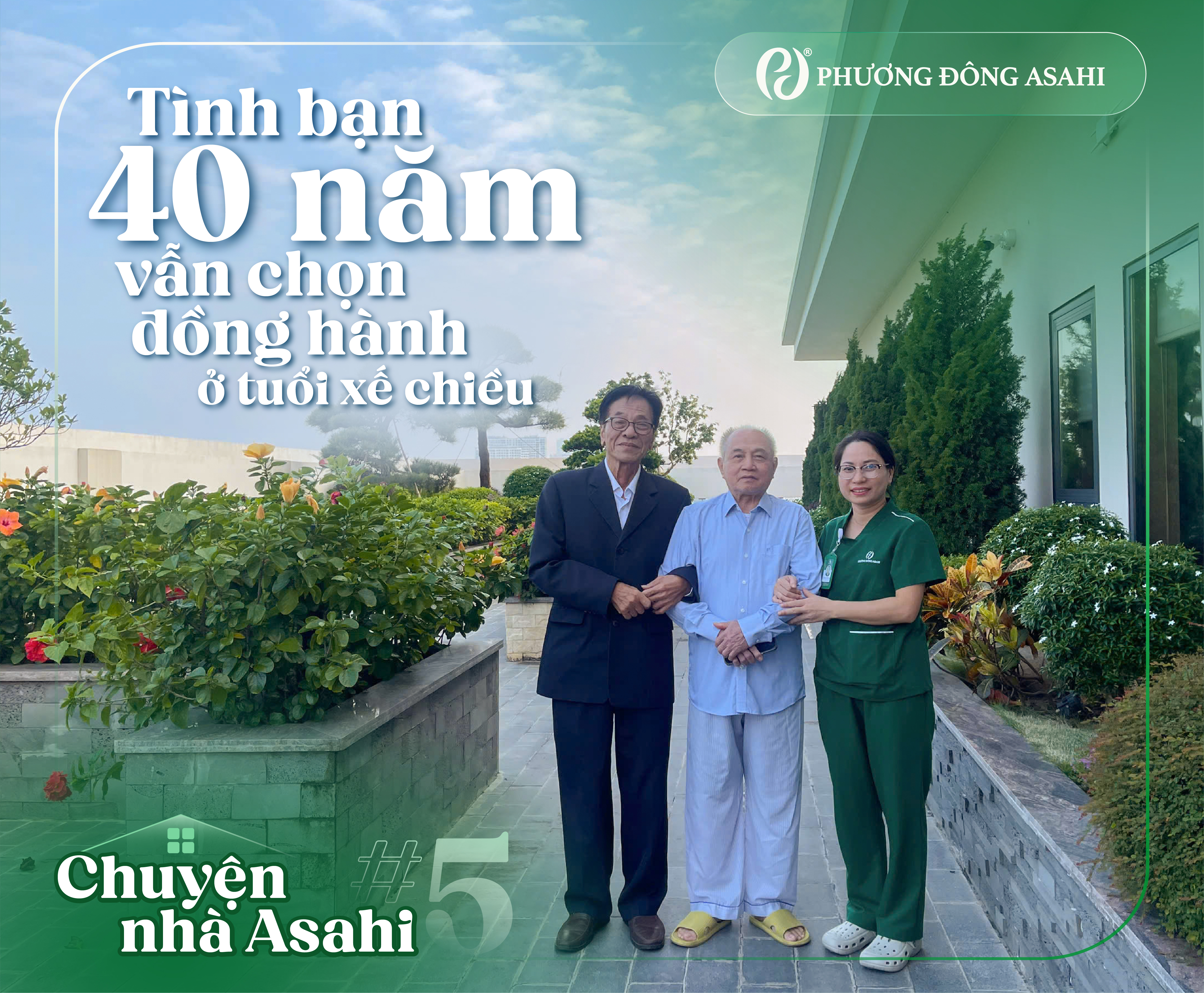 [CHUYỆN NHÀ ASAHI #5] TÌNH BẠN VẠN NGƯỜI MÊ: QUEN BIẾT NHAU 40 NĂM, ĐẾN LÚC GIÀ VẪN CHỌN TRẢI NGHIỆM DƯỠNG LÃO CÙNG NHAU