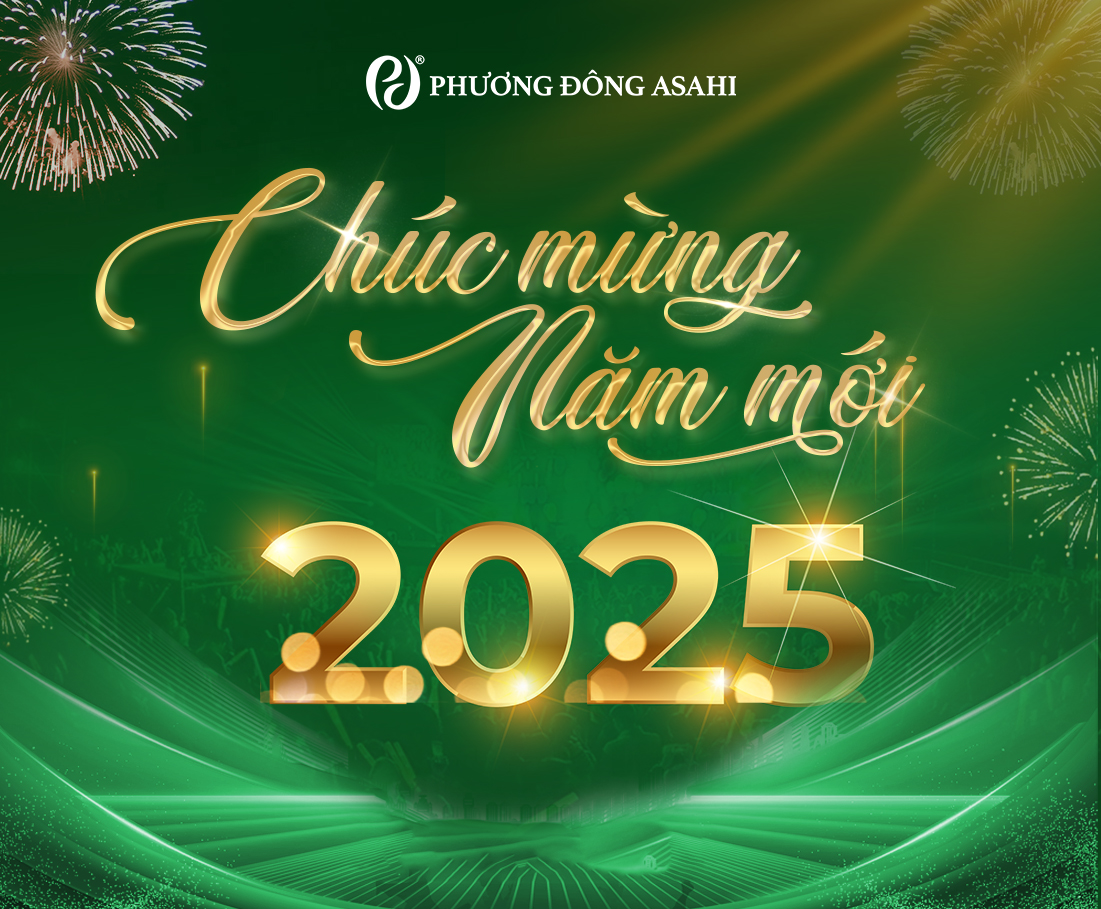 Phương Đông Asahi chúc mừng năm mới 2025