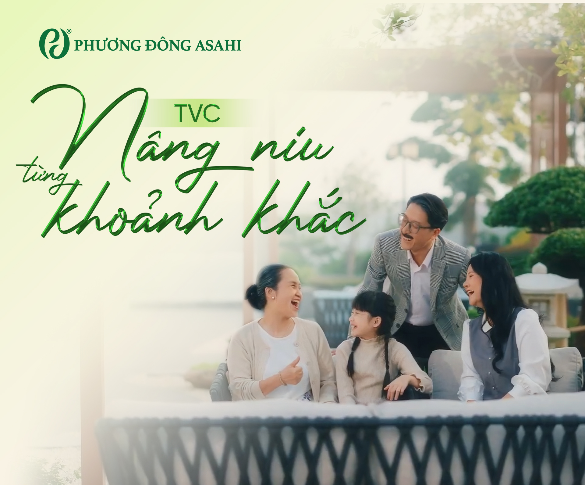 Chính thức ra mắt TVC “Phương Đông Asahi – Nâng niu từng khoảnh khắc”