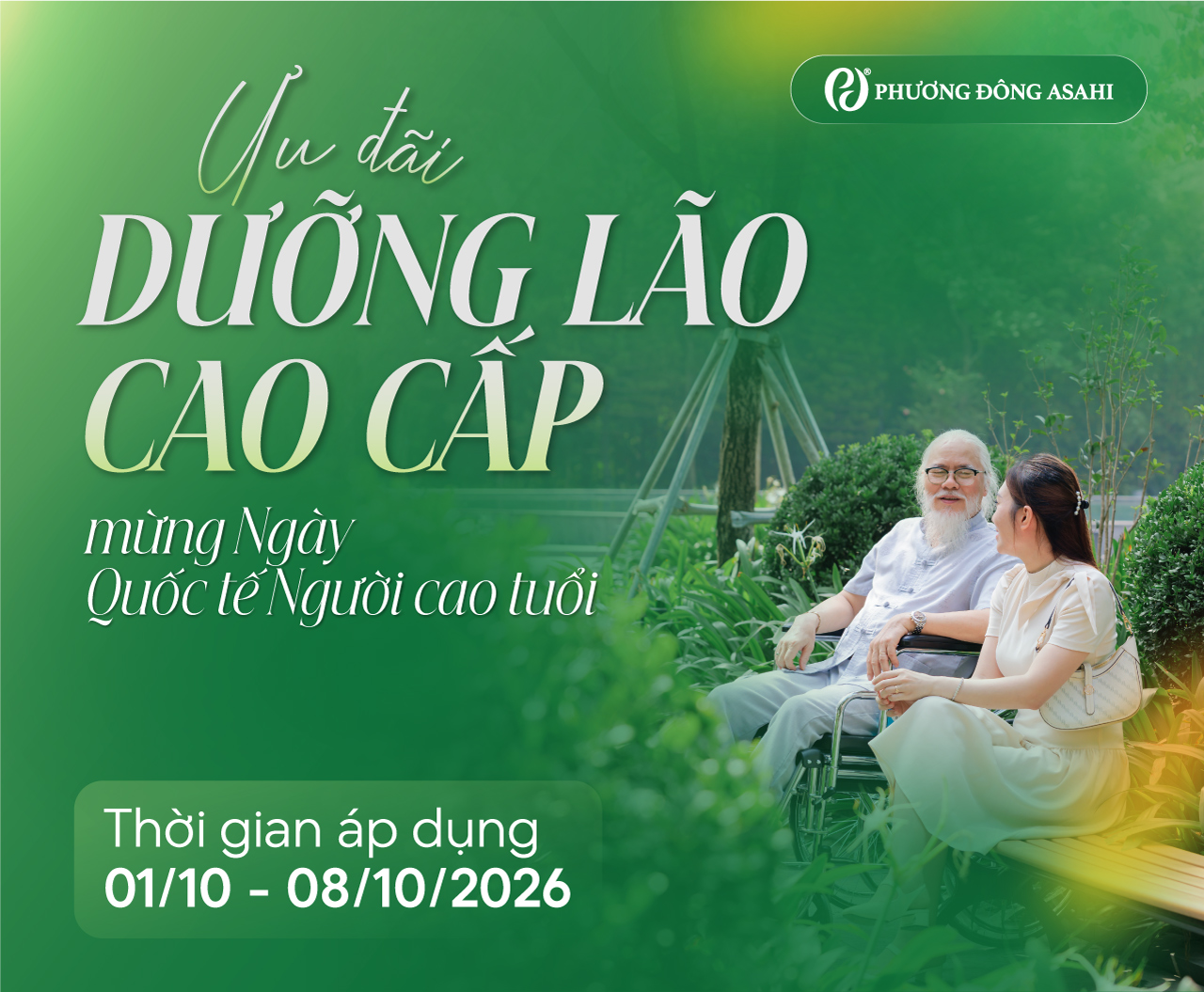 [01/10 – 08/10/2026] ƯU ĐÃI DƯỠNG LÃO CAO CẤP MỪNG NGÀY QUỐC TẾ NGƯỜI CAO TUỔI