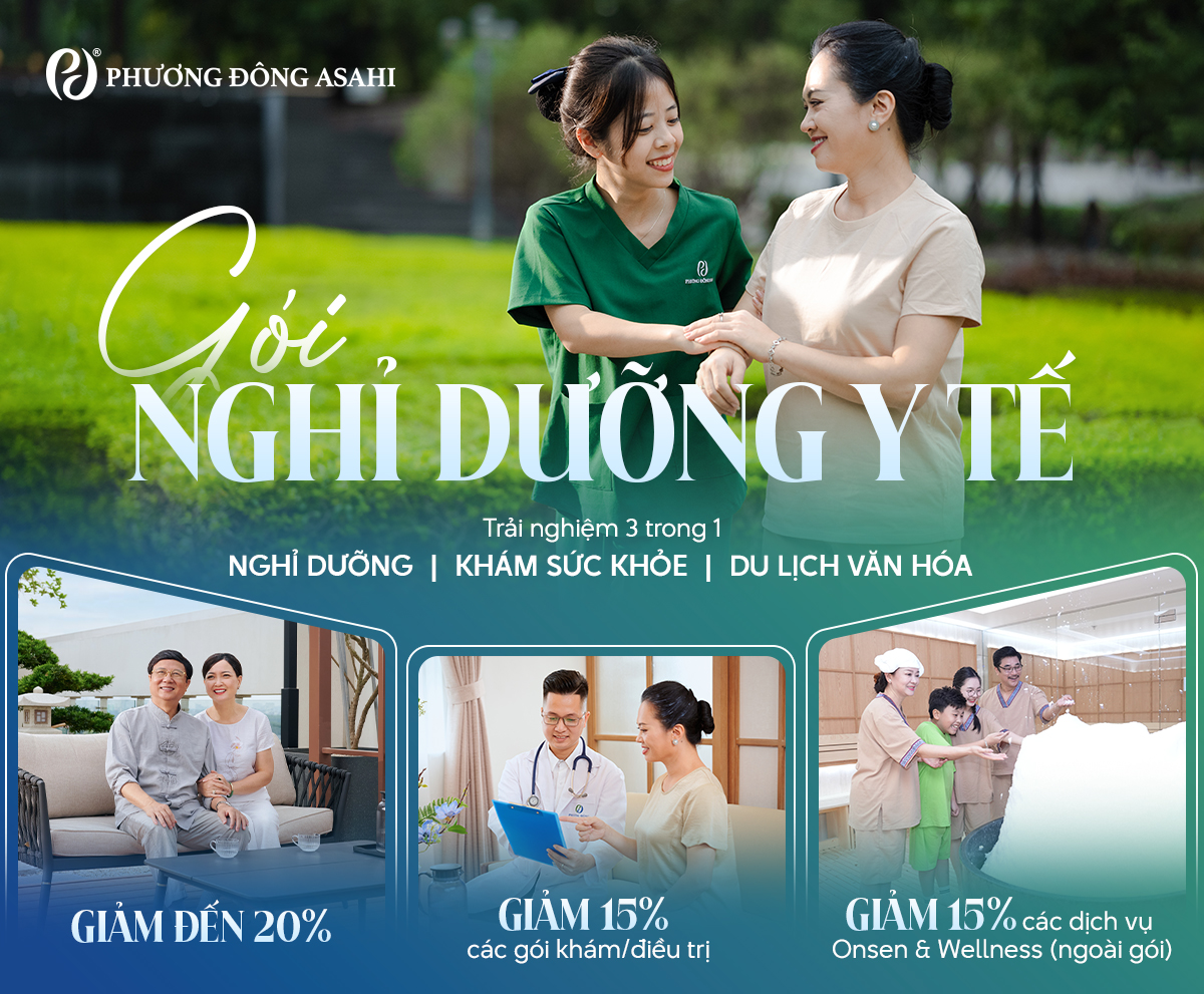 TẬN HƯỞNG CUỘC SỐNG ĐÚNG NGHĨA VỚI GÓI NGHỈ DƯỠNG Y TẾ TẠI PHƯƠNG ĐÔNG ASAHI