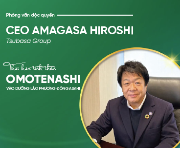 CEO Amagasa Hiroshi: Thổi hồn tinh thần Omotenashi vào dưỡng lão Phương Đông Asahi